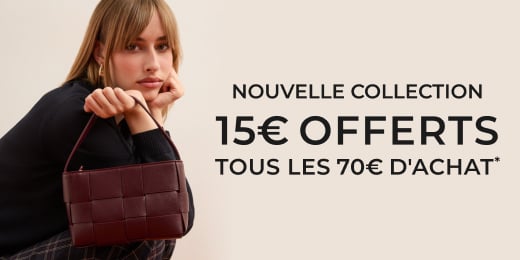 Nouvelle Collection - 15€ de remise tous les 70€ d'achat