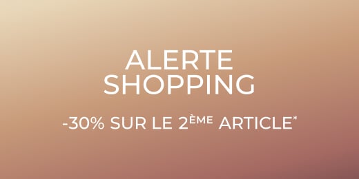 Alerte shopping -30% sur le 2ème article
